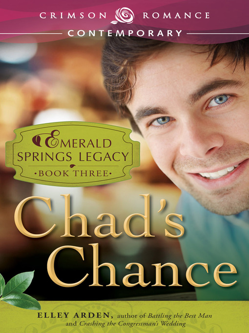 Title details for Chad's Chance by Elley Arden - Available